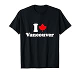 I Love Vancouver T-Shirt